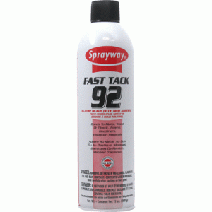 SPRAYWAY FAST TACK 92 HI-TEMP HEAVY DUTY TRIM ADHESIVE